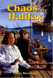 Cover of: Chaos in Halifax by Cathy Beveridge