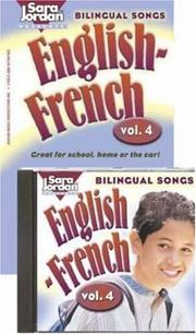 Cover of: Bilingual Songs: English-French, Vol. 4 (Songs That Teach French)