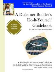 Cover of: A dulcimer builder's do-it-yourself guidebook: for the hobbyist woodworker