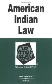 American Indian law in a nutshell by William C. Canby