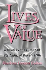 Lives of Value by Sharleen Cooper Cohen