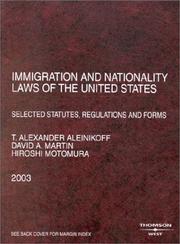 Cover of: Immigration and Nationality Laws of the United States: Selected Statutes, Regulations, and Forms As Amended to May 15,2003