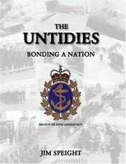Cover of: The Untidies: Bonding a Nation