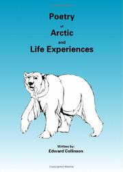 Cover of: Poetry of Arctic and Life Experiences | Edward Collinson