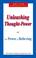 Cover of: Unleashing Thought-Power and The Power of Believing