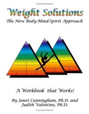 Cover of: Weight Solutions: The New Body-Mind-Spirit Approach