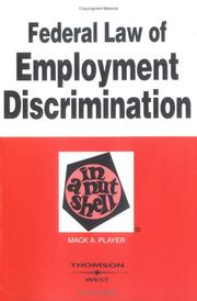 Cover of: Federal law of employment discrimination in a nutshell by Mack A. Player