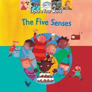 Cover of: The Five Senses (Explore Your World)