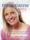 Cover of: The Menopause Bible