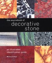The Sourcebook of Decorative Stone by Monica T. Price