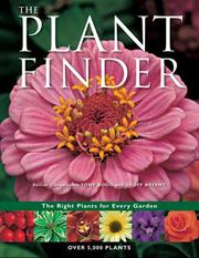 Cover of: The Plant Finder: The Right Plants for Every Garden