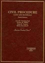 Cover of: Cases and Materials on Civil Procedure (American Casebook Series) by Jack H. Friedenthal, Arthur R. Miller, John E. Sexton, Helen Hershkoff