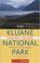 Cover of: Kluane National Park Hiking Guide