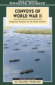 Cover of: Convoys of World War II: Tales of Survival, Hope And Bravery (Amazing Stories) (Amazing Stories)