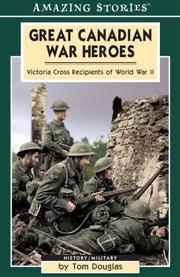 Cover of: Great Canadian War Heroes by Tom Douglas