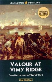 Cover of: Valour at Vimy Ridge by Douglas. Tom