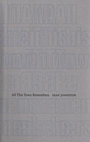 Cover of: All This Town Remembers