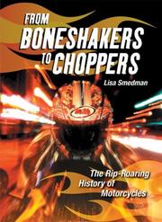 Cover of: From Boneshakers to Choppers by Lisa Smedman