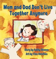 Cover of: Mom and Dad Don't Live Together Anymore by 