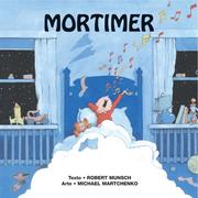 Cover of: Mortimer (Munsch for Kids) by Robert N Munsch