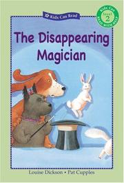 Cover of: Disappearing Magician, The (Kids Can Read) by Louise Dickson