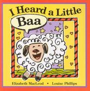 Cover of: I Heard a Little Baa (Board Book)