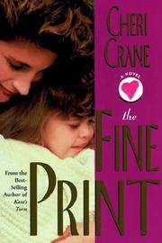 Cover of: The fine print by Cheri J. Crane