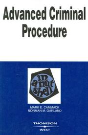 Cover of: Advanced Criminal Procedure in a Nutshell (In a Nutshell (West Publishing))