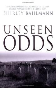 Cover of: Unseen Odds: Spiritual Happenings, Ghostly Tales, and Spooky Pranks from the Olden Days