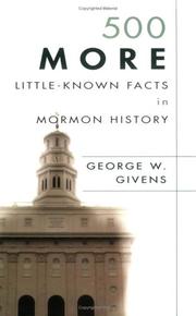 Cover of: 500 More Little-Known Facts in Mormon History