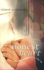 Cover of: An Honest Heart by Richard Siddoway