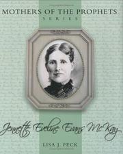 Cover of: Mothers of the Prophets: Jennette Eveline Evans McKay (Mothers of the Prophets)