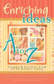 Cover of: Enriching Ideas from A to Z | Linda Hoffman Kimball