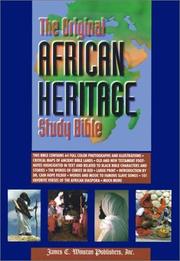 Cover of: The original African heritage study Bible: King James Version : with special annotations relative to the African/Edenic perspective.
