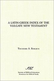 A Latin-Greek index of the Vulgate New Testament by Theodore A. Bergren
