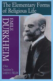 Cover of: The elementary forms of religious life by Émile Durkheim