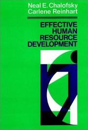 Cover of: Effective human resource development: how to build a strong and responsive HRD function