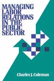 Managing labor relations in the public sector