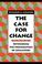 Cover of: The case for change