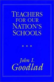 Cover of: Teachers for Our Nation's Schools by John I. Goodlad