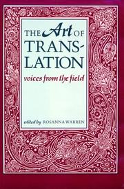 Cover of: The Art of translation: voices from the field