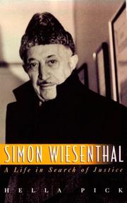 Cover of: Simon Wiesenthal: a life in search of justice