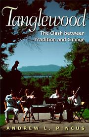 Cover of: Tanglewood: the clash between tradition and change