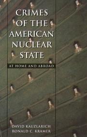 Cover of: Crimes of the American nuclear state by David Kauzlarich