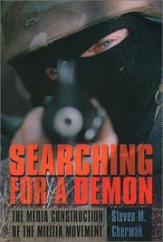 Cover of: Searching for a demon: the media construction of the militia movement