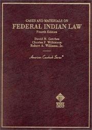 Cover of: Cases and materials on federal Indian law by David H. Getches