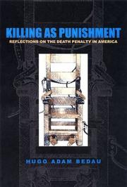 Killing as punishment by Hugo Adam Bedau