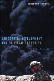 Cover of: Democratic development & political terrorism: the global perspective