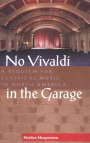 Cover of: No Vivaldi in the Garage by Sheldon Morgenstern