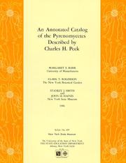 Cover of: An Annotated Catalog of the Pyrenomycetes Described by Charles H. Peck (Bulletin No. 459) by 